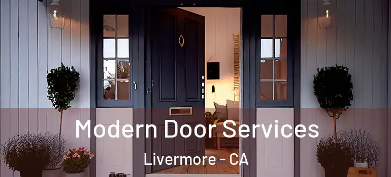  Modern Door Services Livermore - CA